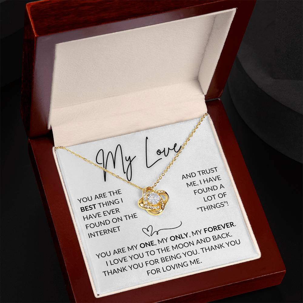 You Are The Best Thing On The Internet Necklace