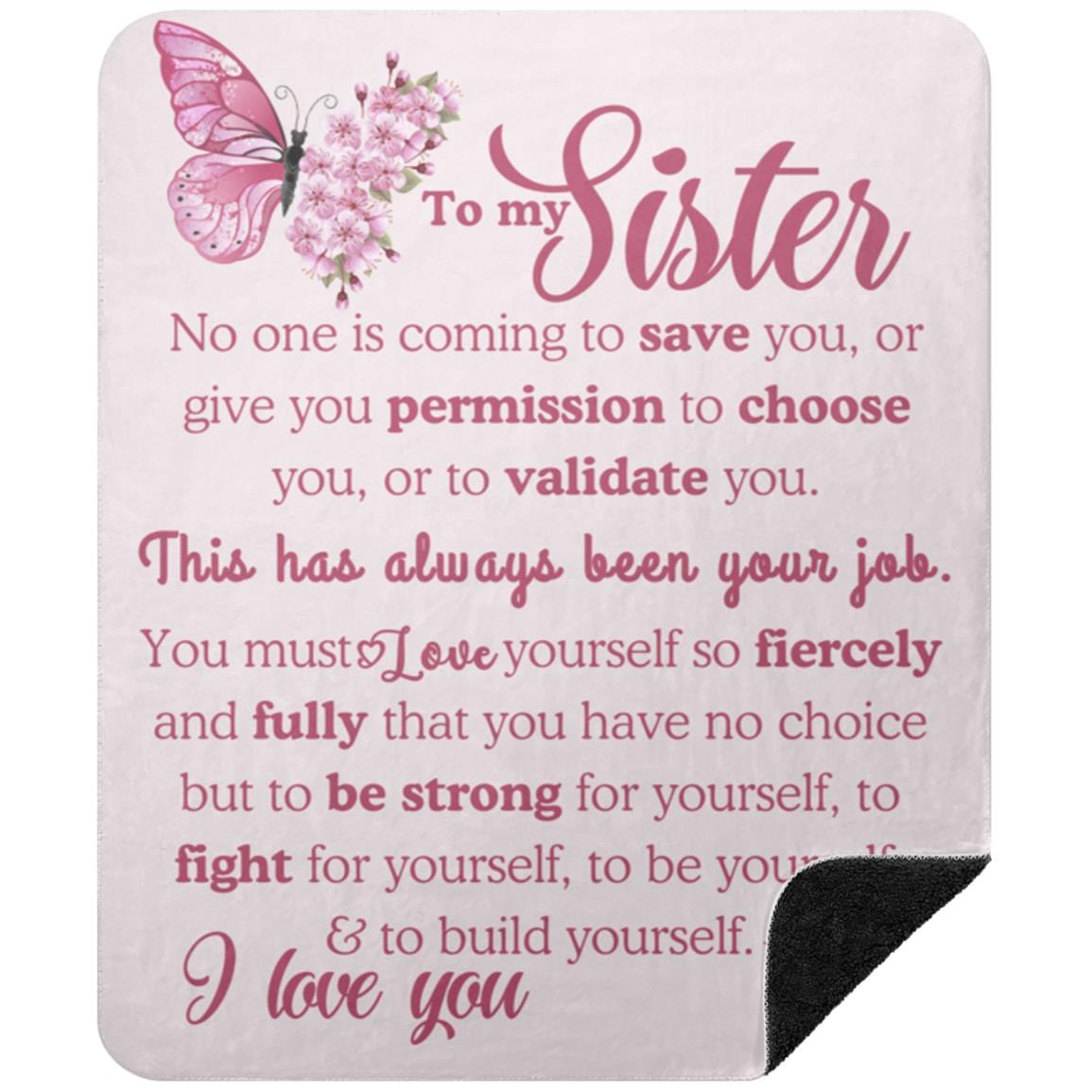 To My Sister Blanket – Inspirational Sherpa Throw | Gift for Sister, Birthday Gift, Sisterhood Quote, Soft Cozy Blanket
