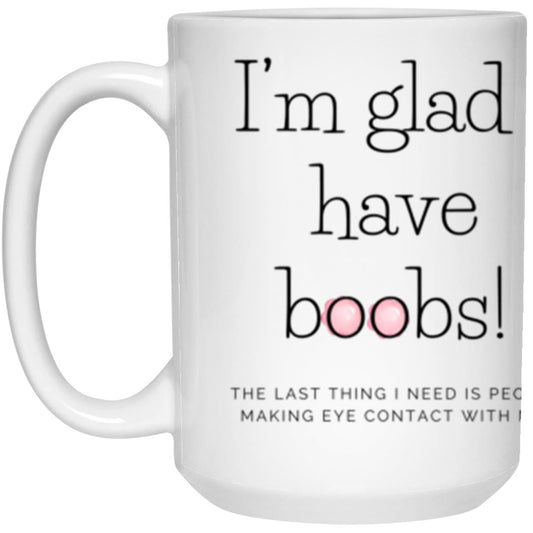 Glad to have 15oz White Mug