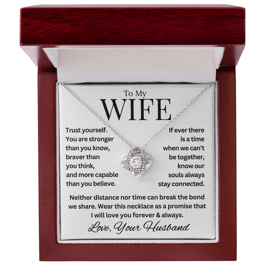 To My Wife Our Souls Will Always Be Connected