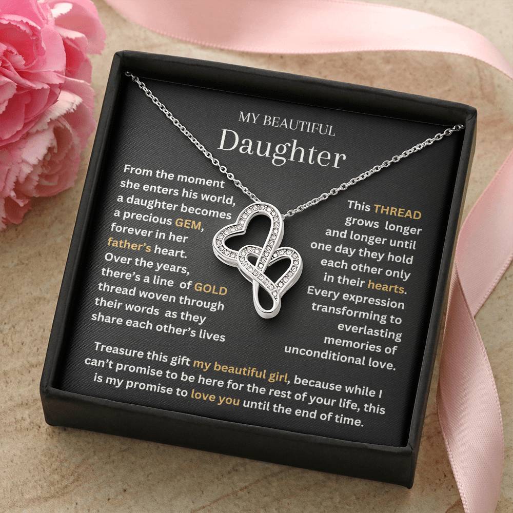 My Beautiful Daughter, You Are A Precious Gem, Love Dad [CLOSE OUT]