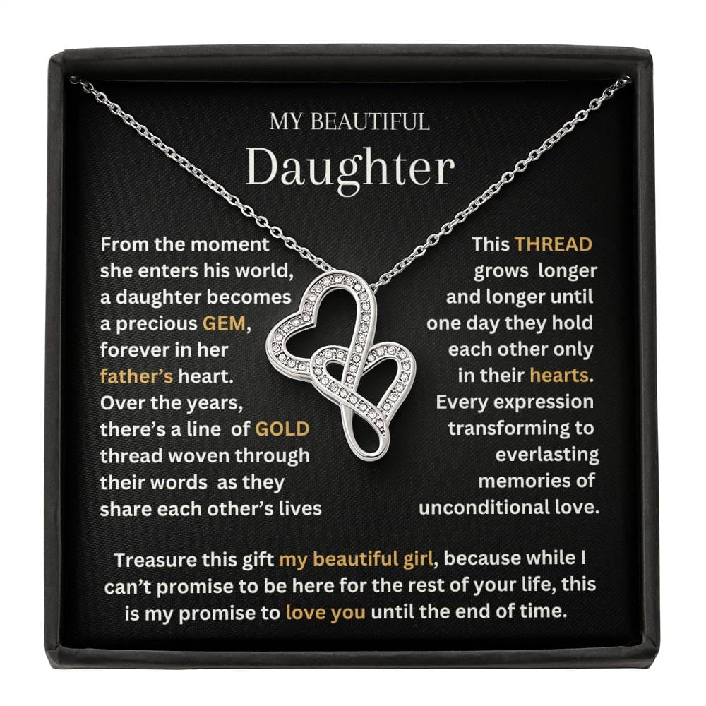 My Beautiful Daughter, You Are A Precious Gem, Love Dad [CLOSE OUT]