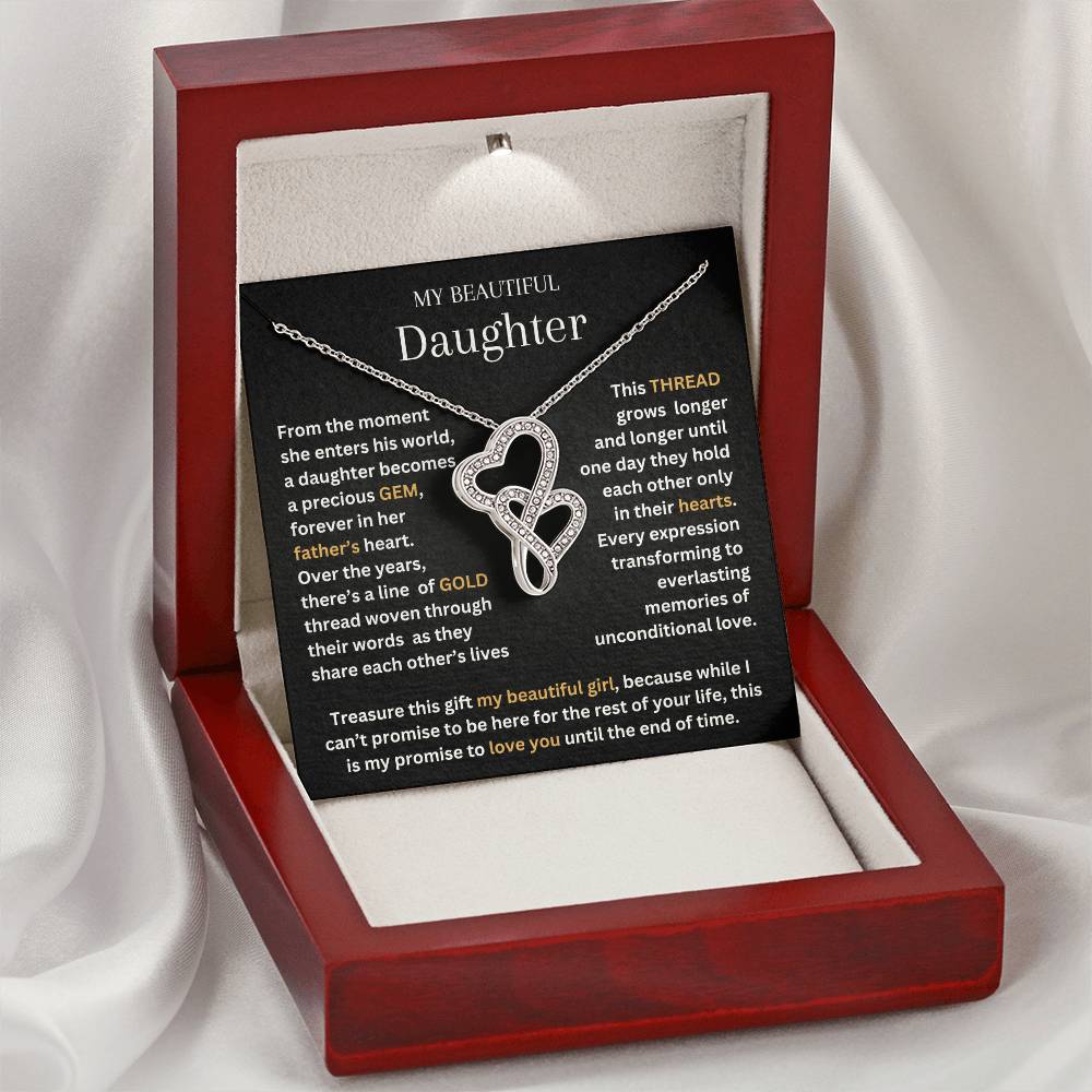 My Beautiful Daughter, You Are A Precious Gem, Love Dad [CLOSE OUT]