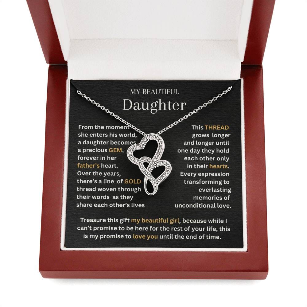 My Beautiful Daughter, You Are A Precious Gem, Love Dad [CLOSE OUT]