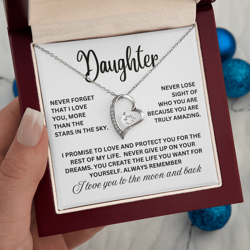 Darling Daughter Never Forget That I Love You