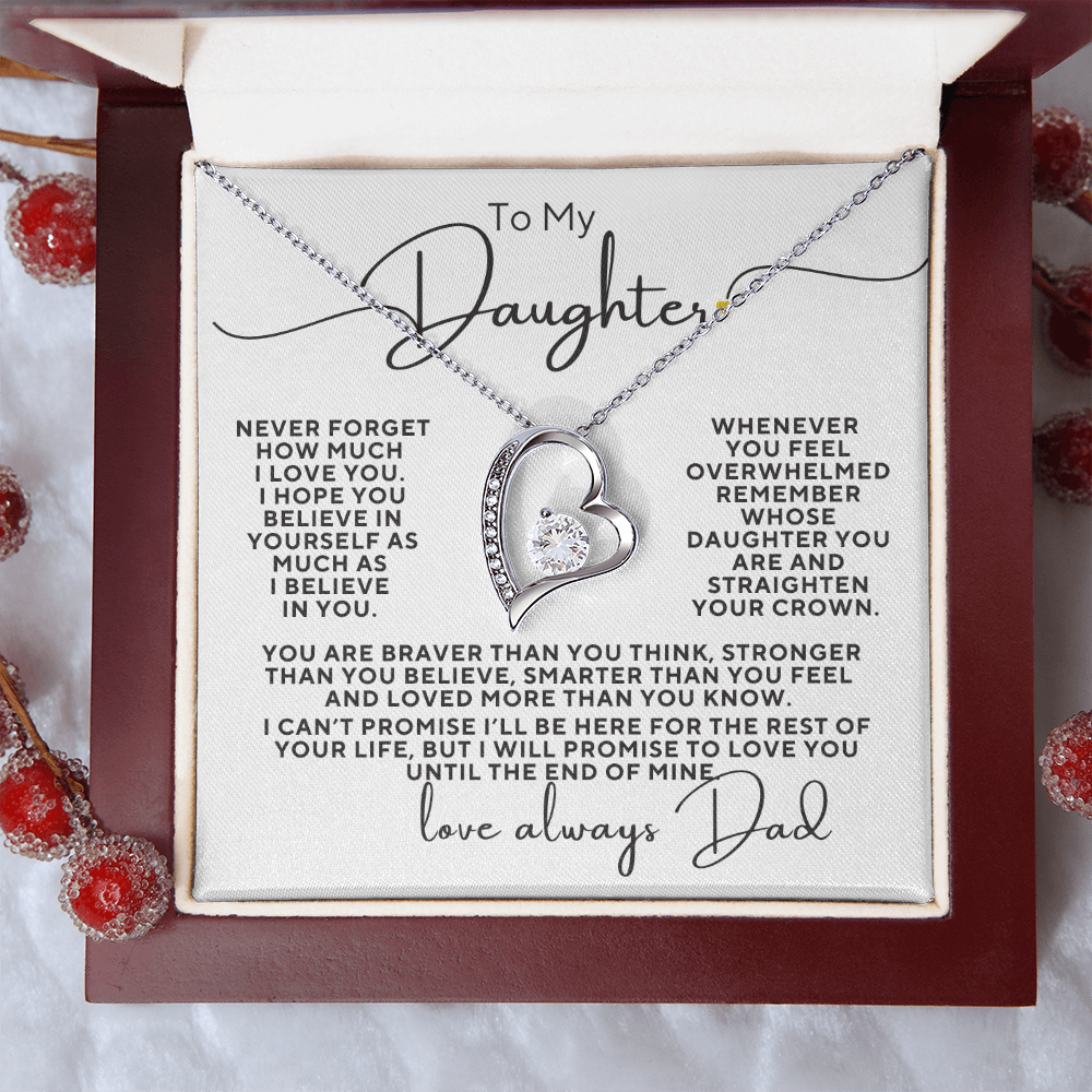 To My Daughter I Promise I Will Love You Forever, You Are...