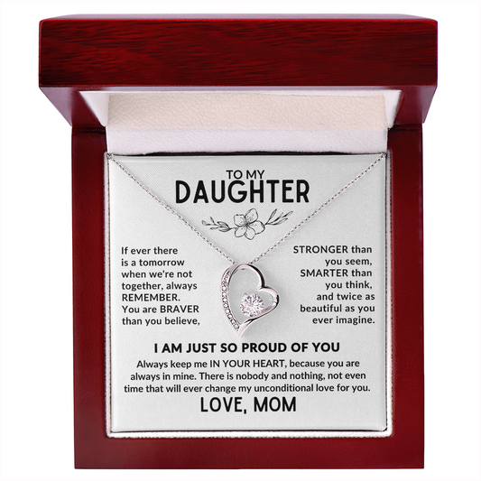 You Daughter is your world, Let her know she can always count on you.