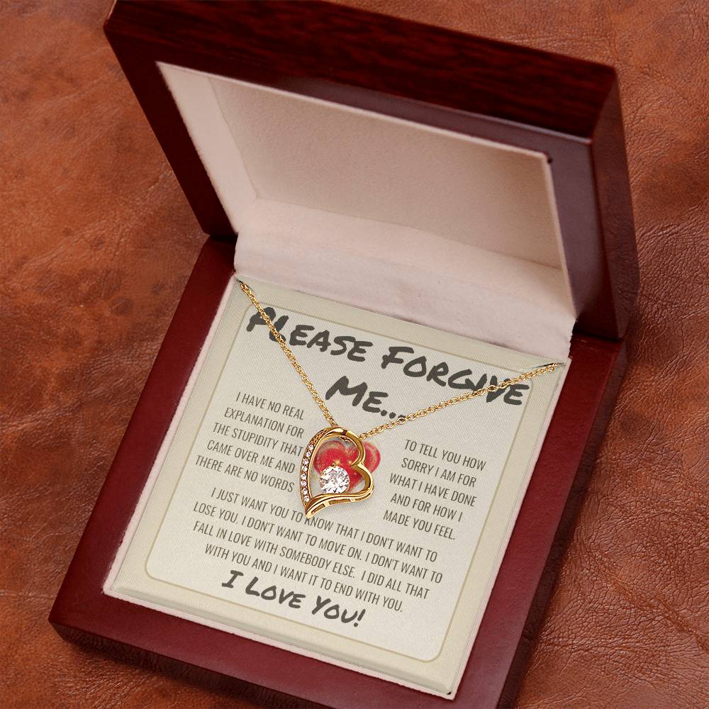 Please Forgive Me, I Love You