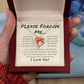 Please Forgive Me, I Love You
