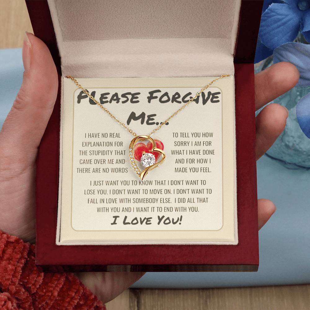 Please Forgive Me, I Love You