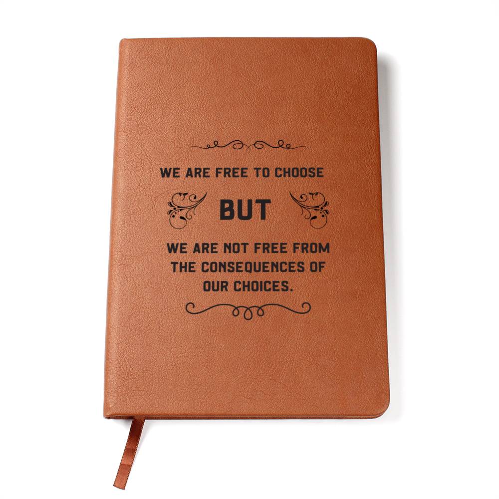 Consequences and Actions Inspirational Journal