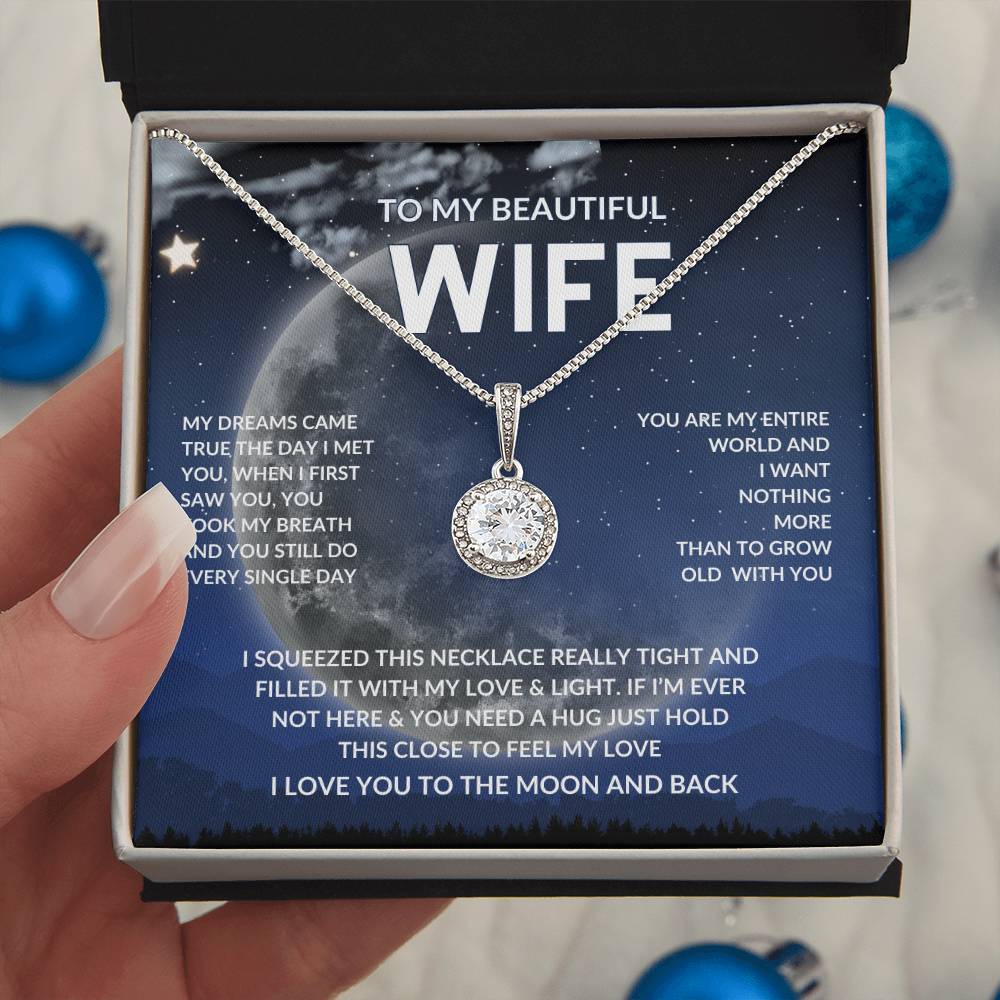 Beautiful Wife, My Dreams Came True When I Met You.