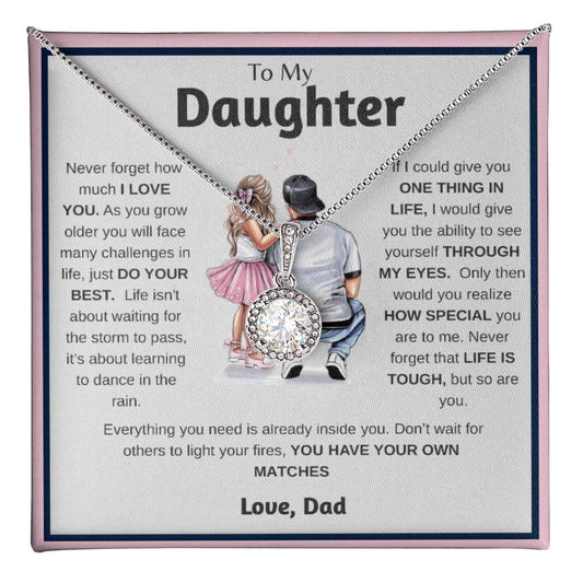 Daughter, Do Your Best, I Love You, Dad