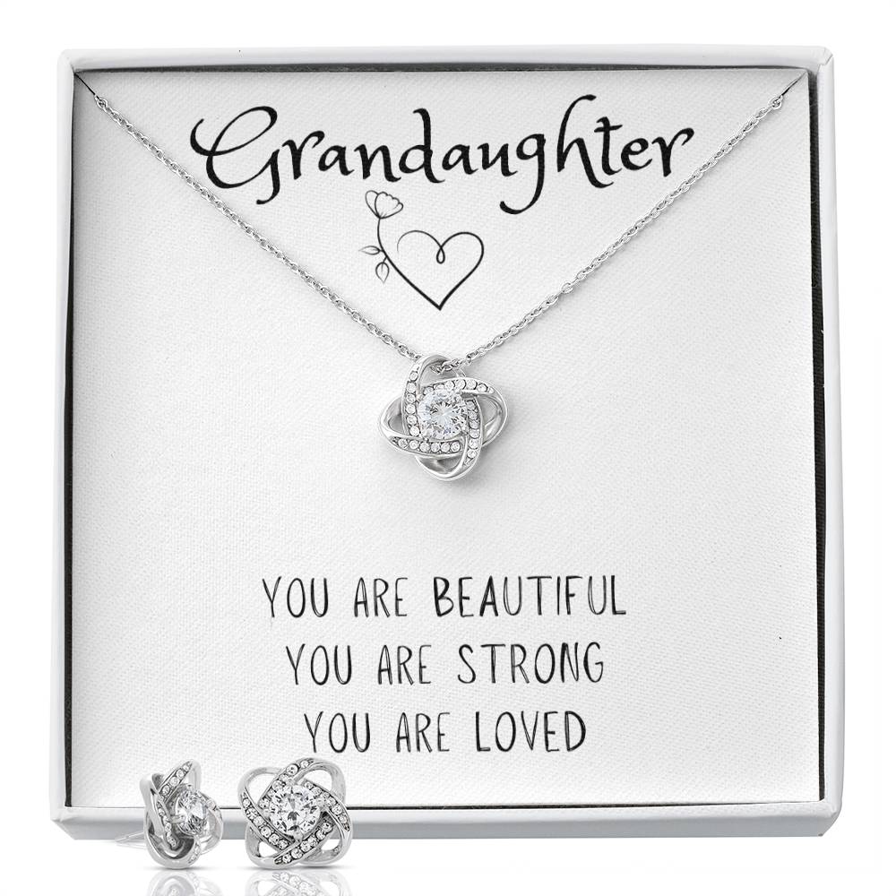 Grandaughter | Gorgeous Love Knot Necklace and Earings | You Are Beautiful | You are Strong | You Are Loved - BespokeBliss