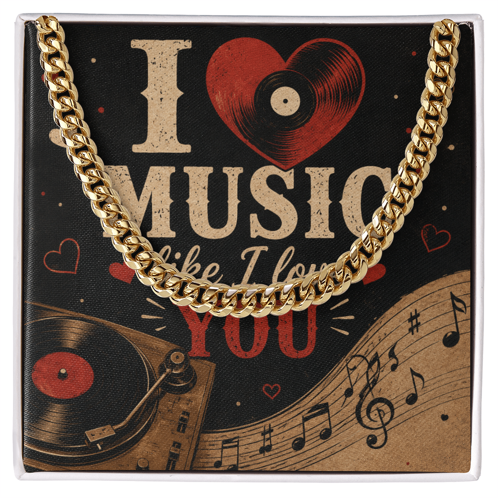 Cuban Chain Necklace - I Heart Music Like I Love You