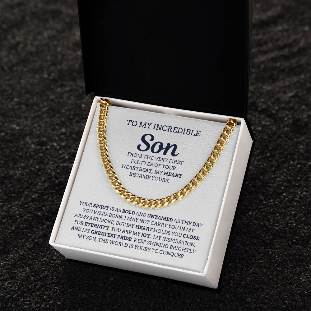 To My Incredible Son, From The Very First