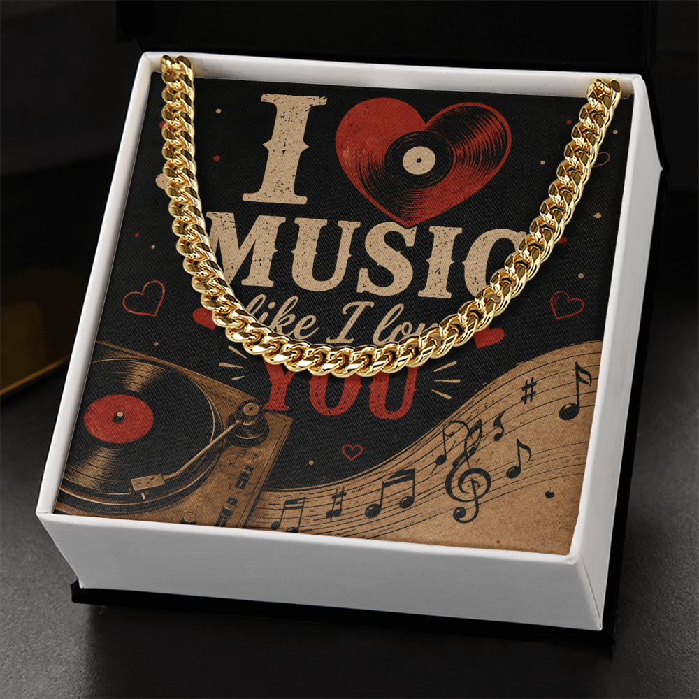 Cuban Chain Necklace - I Heart Music Like I Love You