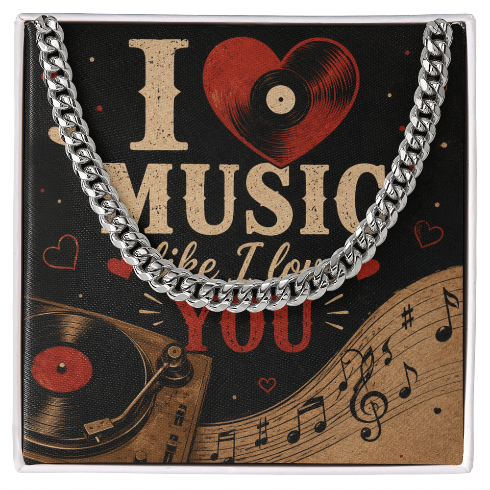 Cuban Chain Necklace - I Heart Music Like I Love You
