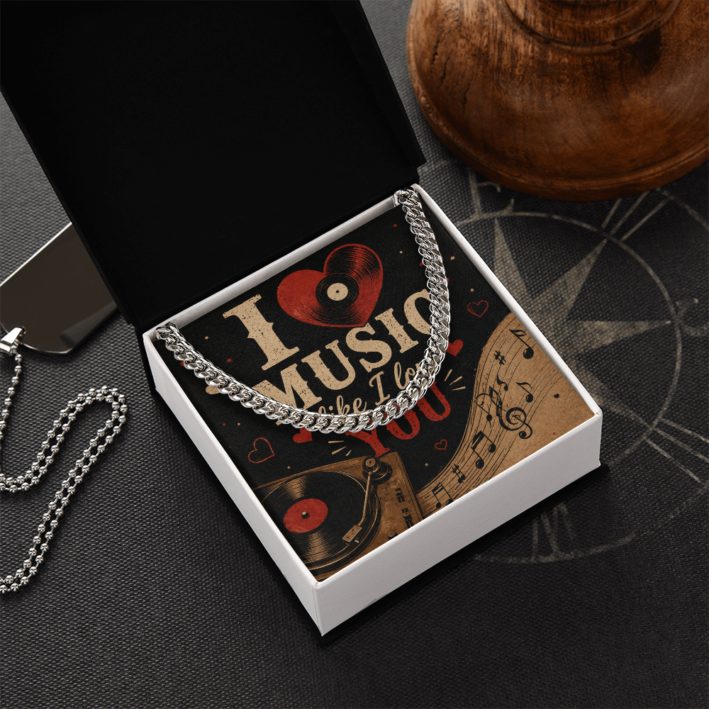 Cuban Chain Necklace - I Heart Music Like I Love You