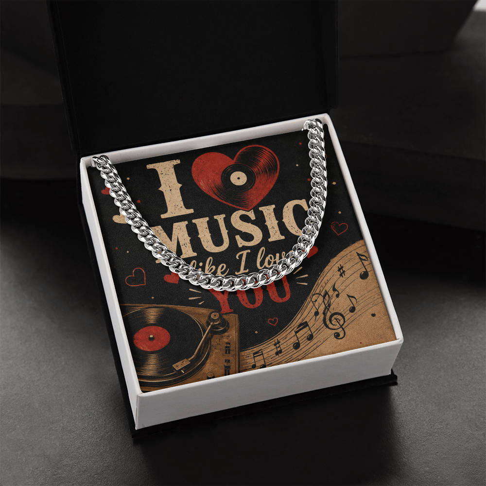 Cuban Chain Necklace - I Heart Music Like I Love You