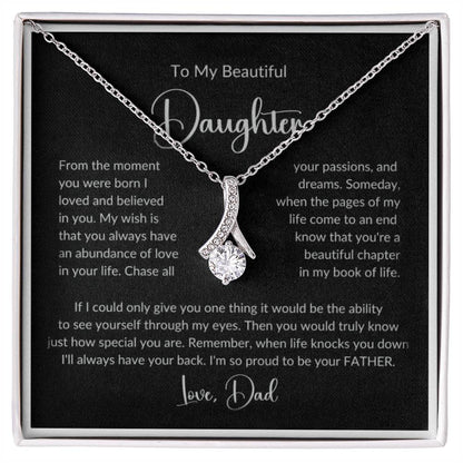To My Beautiful Daughter, Love Dad