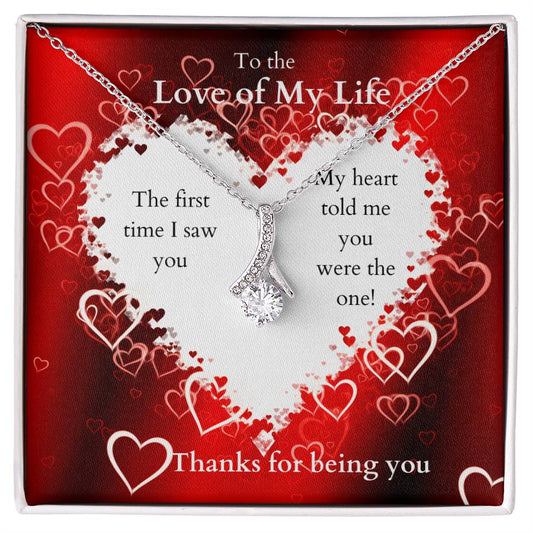 To The Love Of My Life, Thank You For Being You
