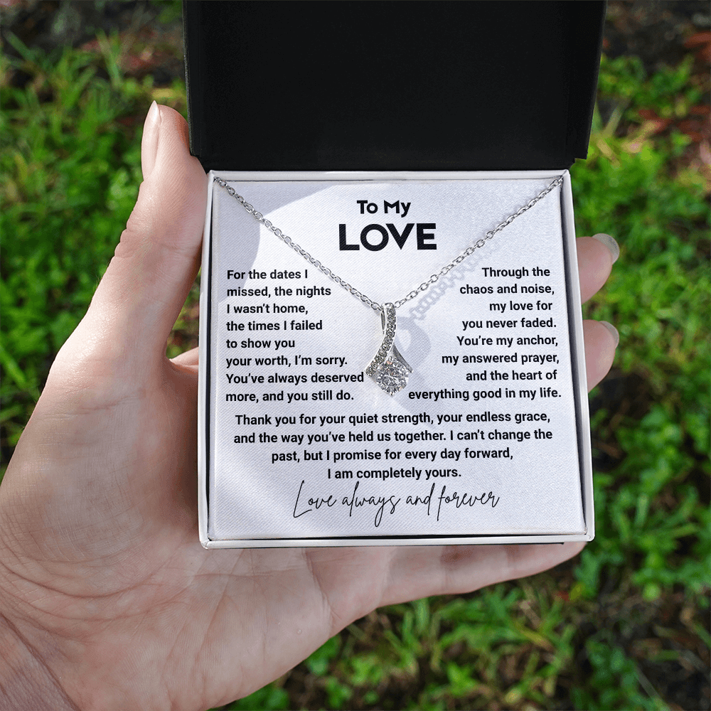 To My Love, You Deserve More
