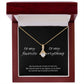To My Favorite, My Everything - Love Necklace