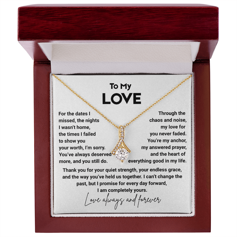 To My Love, You Deserve More
