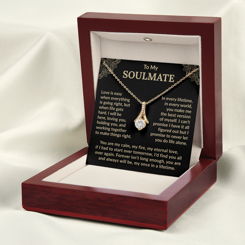Love Conquers All, Soulmate, I Will Always Be Here For You