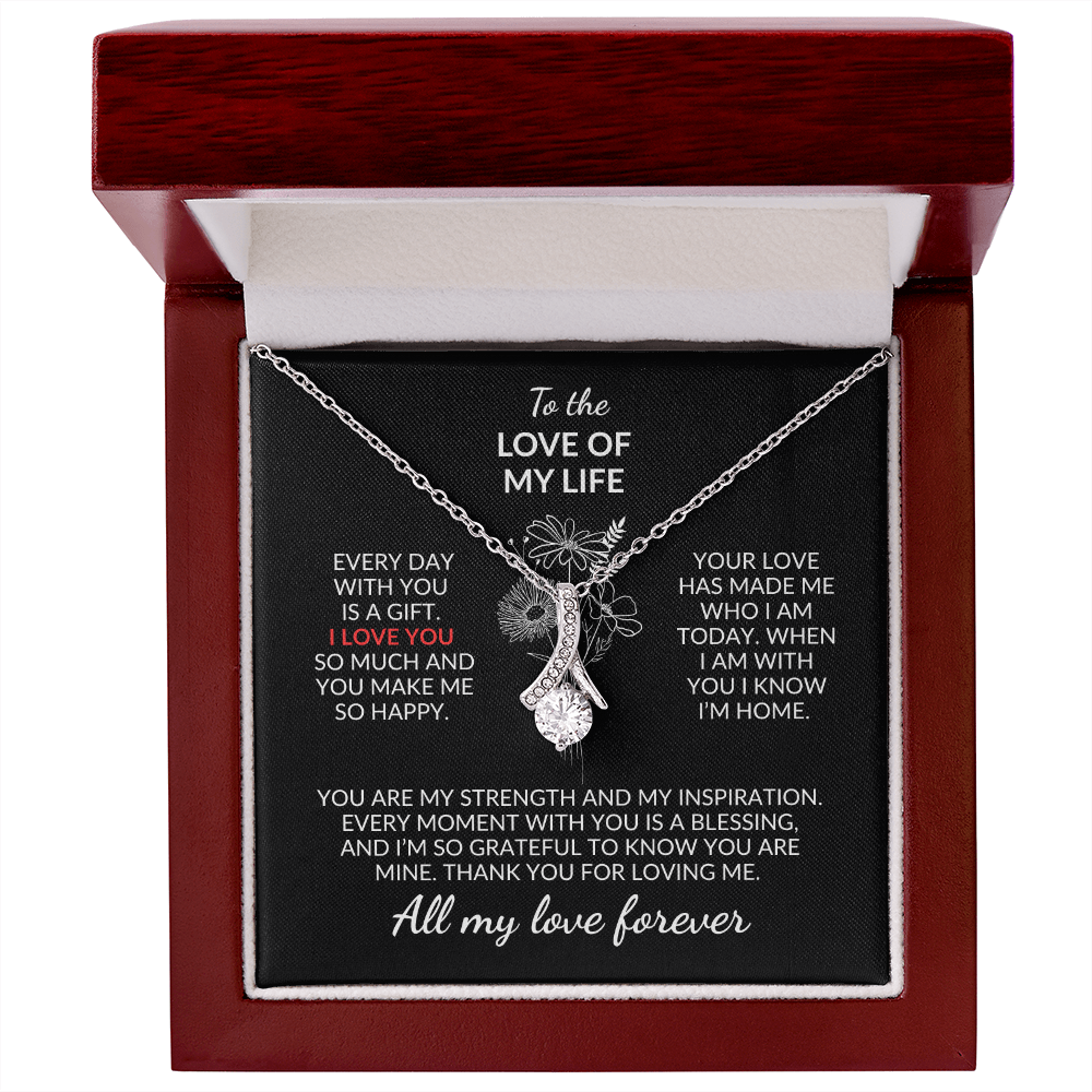 To the Love of My Life – A Gift That Says Everything
