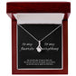 To My Favorite, My Everything - Love Necklace