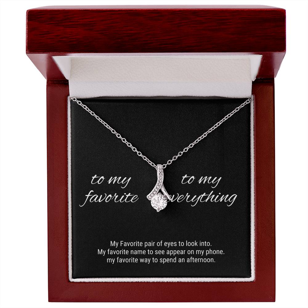 To My Favorite, My Everything - Love Necklace