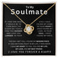 Soulmate, I Wish I Had Found You Sooner, Necklace for Her.