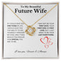 Beautiful Future Wife, If I Could Give You One Thing In Life....