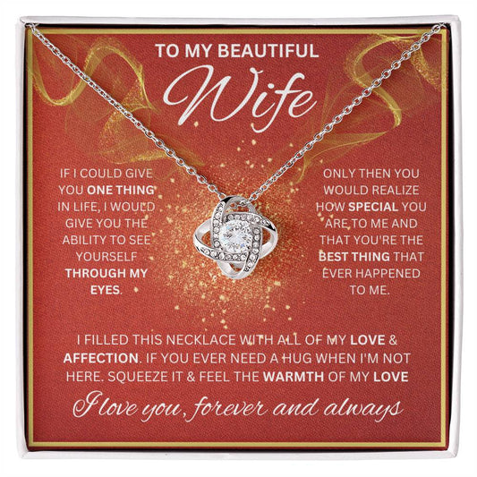 Beautiful Wife, I Filled This Necklace with All of My LOVE