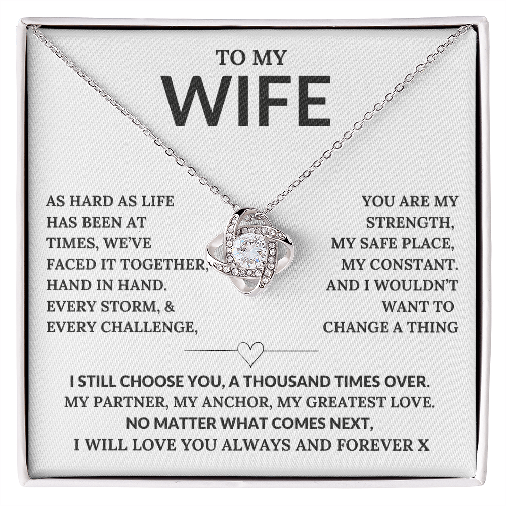 "To My Wife I still Choose You" Let Her Know How Much She Means to You Today and Always