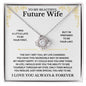 To My Beautiful Future Wife, I Love You Always and Forever