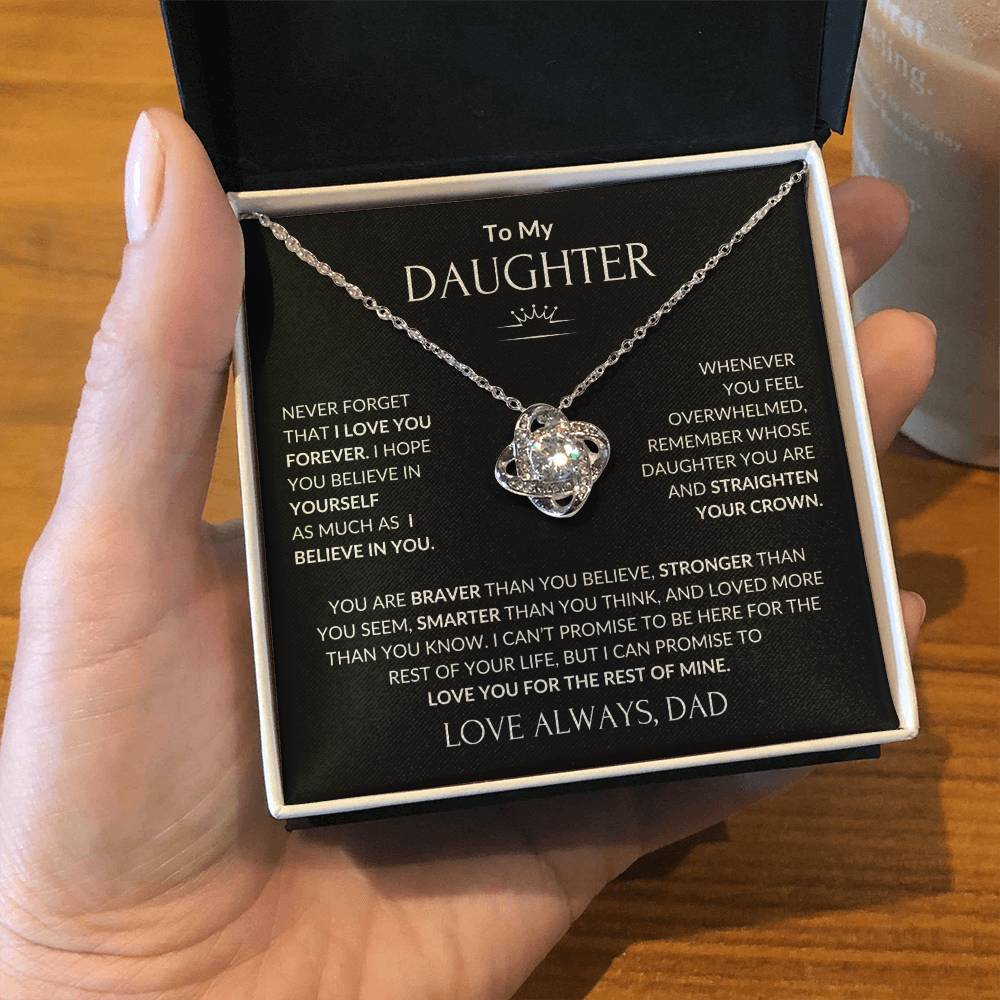 Love Knot Necklace - To My Daughter I Believe in You