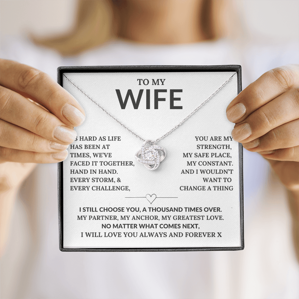 "To My Wife I still Choose You" Let Her Know How Much She Means to You Today and Always