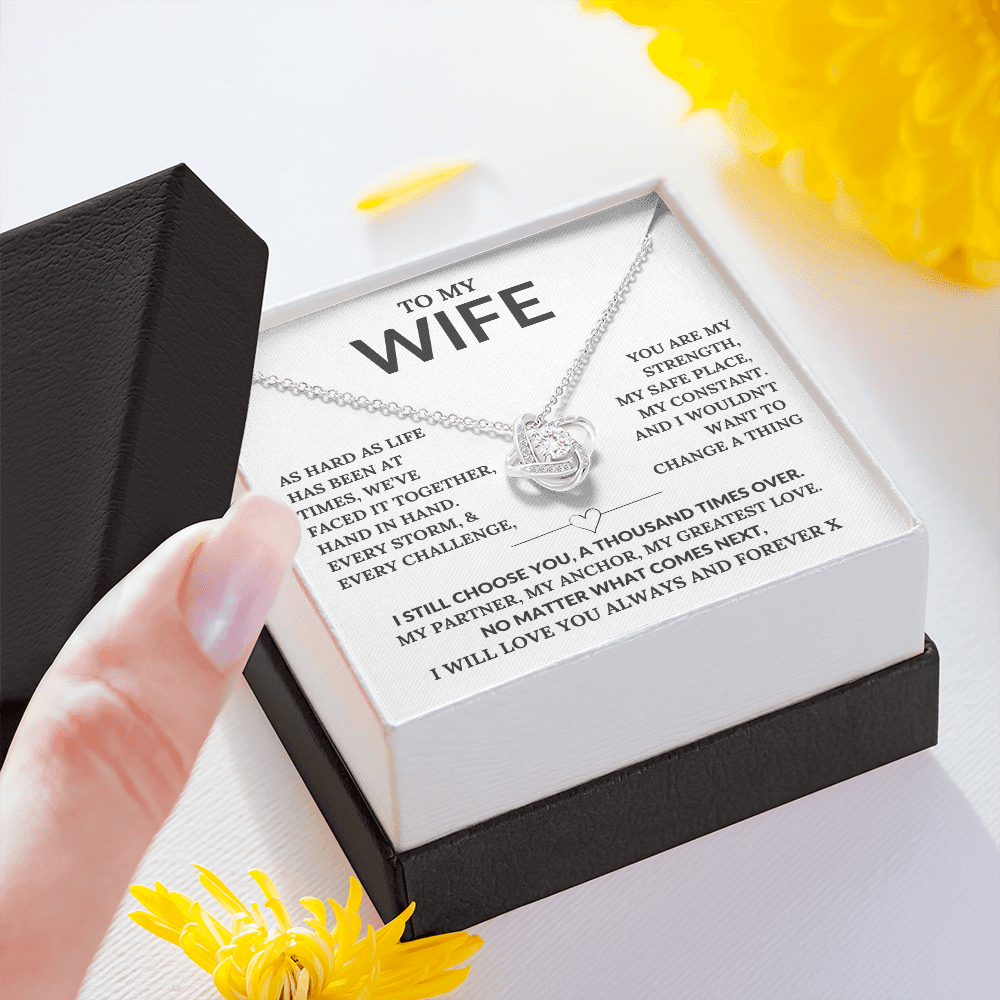 "To My Wife I still Choose You" Let Her Know How Much She Means to You Today and Always