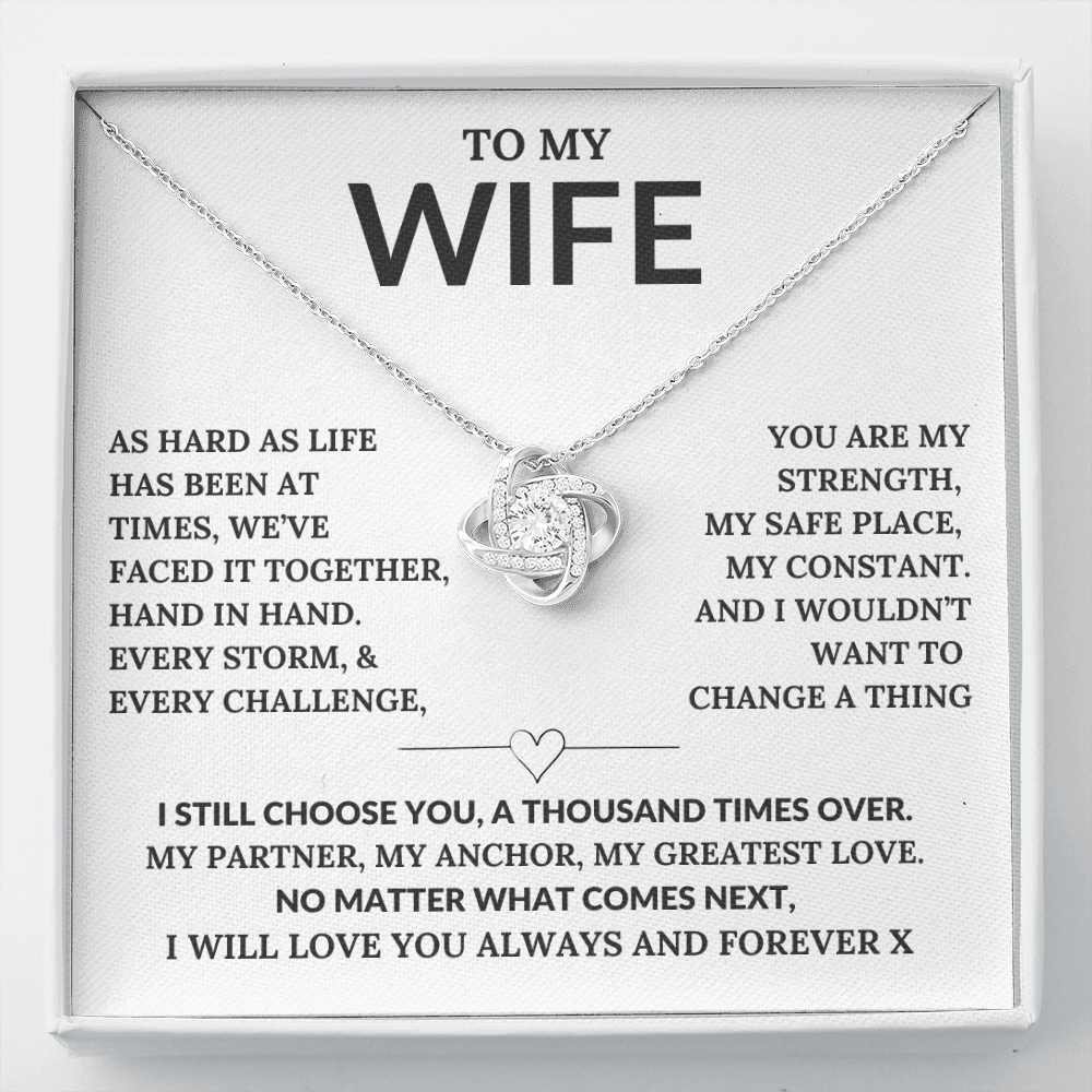 "To My Wife I still Choose You" Let Her Know How Much She Means to You Today and Always