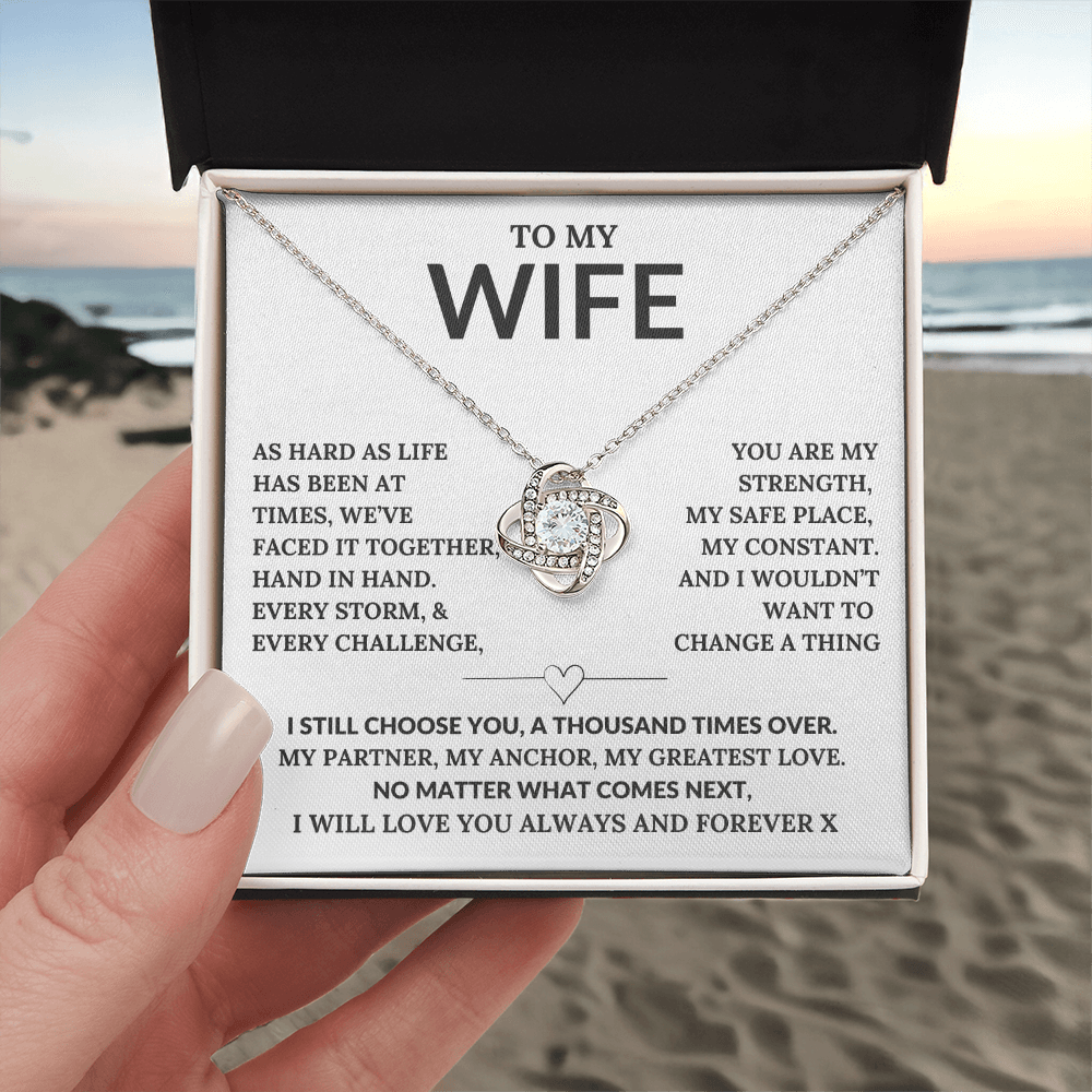 "To My Wife I still Choose You" Let Her Know How Much She Means to You Today and Always