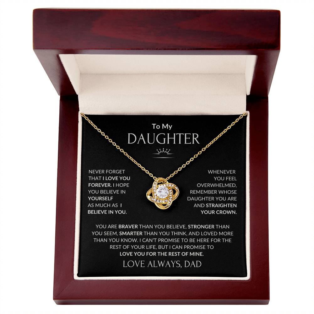 Love Knot Necklace - To My Daughter I Believe in You