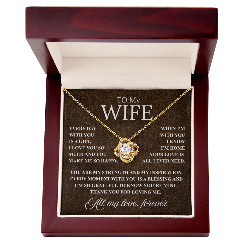 Love Knot Necklace and Loving  Message, For Your Wife, Perfect For Any Occasion