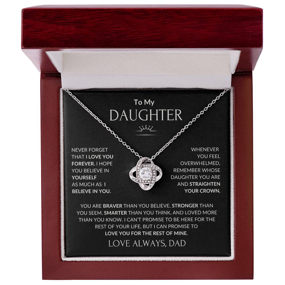 Love Knot Necklace - To My Daughter I Believe in You
