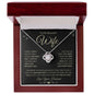 Wife, I Filled This Necklace With Love and Light... Love Your Husband