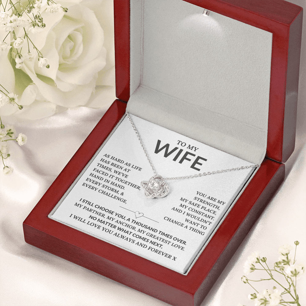 "To My Wife I still Choose You" Let Her Know How Much She Means to You Today and Always