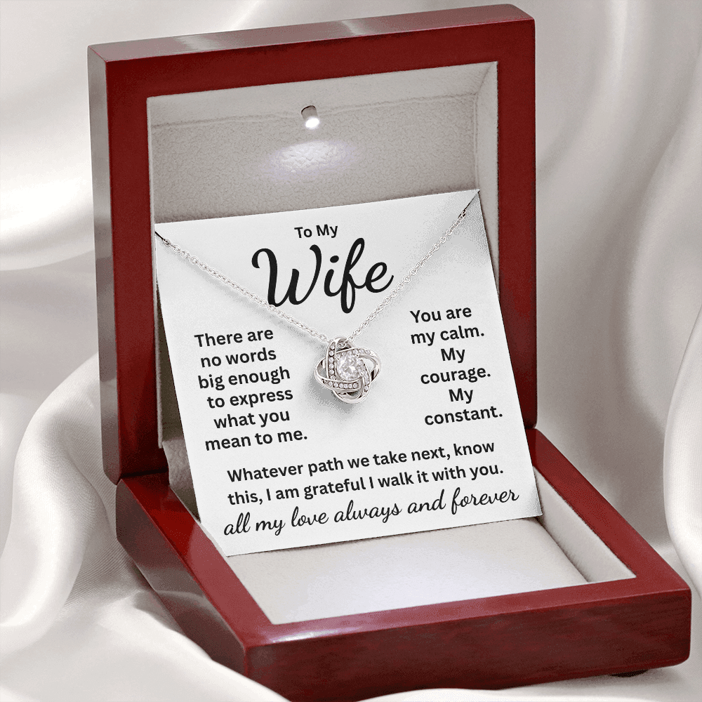 Wife: Message Card and Incredible Love Knot Necklace, Fast Free Shipping.
