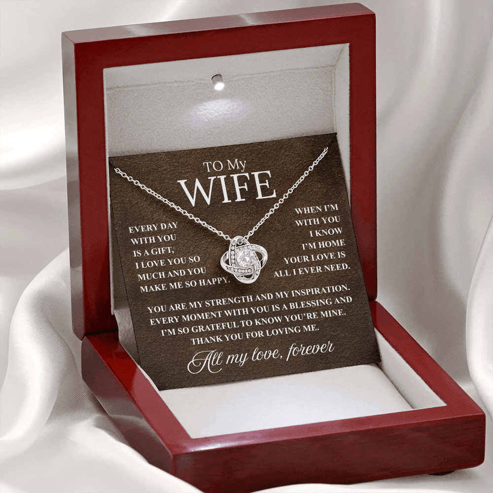 Love Knot Necklace and Loving  Message, For Your Wife, Perfect For Any Occasion